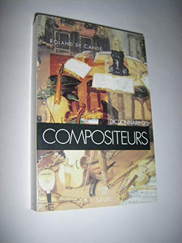 livre Dictionnaire des compositeurs
