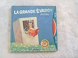  La grande évasion