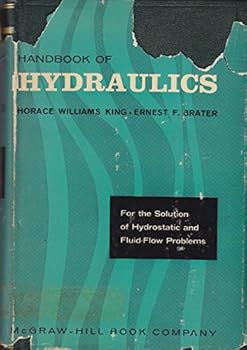 Hardcover Handbook of Hydraulics for the Solution of Hydrostatic And Fluid Flow Problem. Book