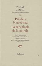 Download Œuvres philosophiques complètes, VII : Par-delà bien et mal - La Généalogie de la morale PDF