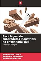 Reciclagem de subprodutos industriais na engenharia civil (Portuguese Edition) 6208925975 Book Cover
