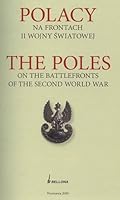 Polacy na frontach II wojny światowej = Poles on the battlefronts of the Second World War 8311101639 Book Cover