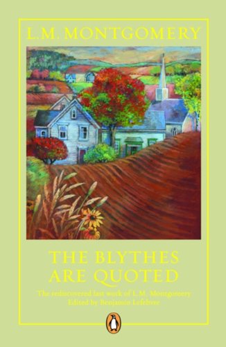 The Blythes Are Quoted