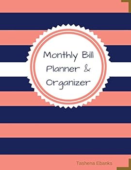 Paperback Monthly Bill Planner and Organizer: Budget Planning Journal (X-large) Book