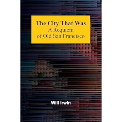 The Young Ice Whalers (Edition1): A Requiem Of Old San Francisco