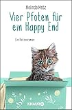  Vier Pfoten für ein Happy End: Ein Katzenroman (Die Samtpfoten-Serie, Band 3)
