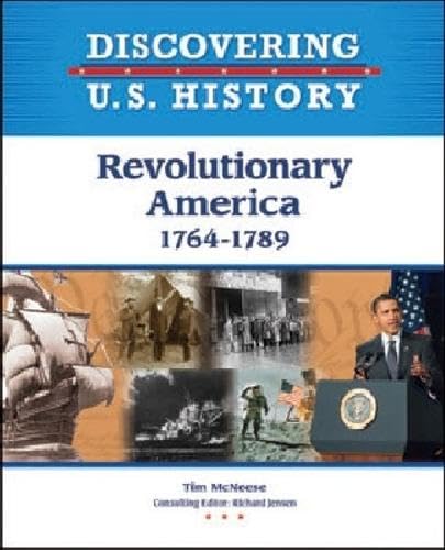 Revolutionary America: 1764-1789