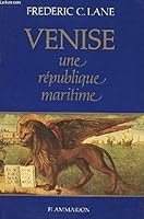 Venise: Une République Maritime 2080646583 Book Cover