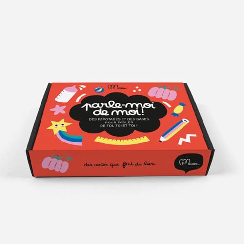 Parle-Moi de Moi !: des papotages et des gages pour Parler de toi, toi et toi !