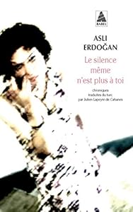 Le silence même n'est plus à toi