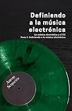 musica electronica 2018 cristiana  Definiendo a la música electrónica: La música electrónica y el DJ - Parte I