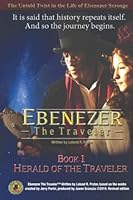 Ebenezer the Traveler : Herald of the Traveler 1079599290 Book Cover
