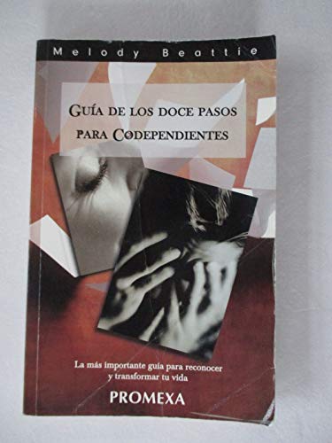 GUIA DE LOS DOCE PASOS PARA CODEPENDIENTES [Spanish] 9683915191 Book Cover