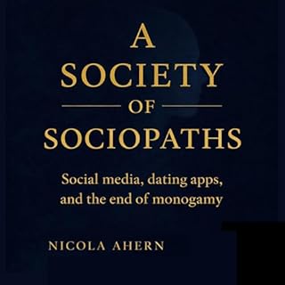 A Society of Sociopaths cover art