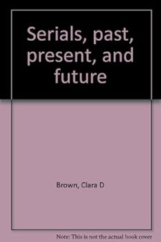 Paperback Serials, past, present, and future Book