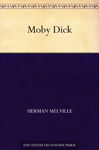 Moby Dick (French Edition)