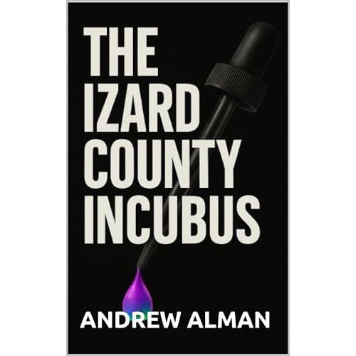 The Izard County Incubus Audiolibro Por Andrew Alman arte de portada