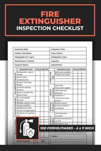 Fire Extinguisher Inspection Checklist: Fire Extinguisher Inspection Report Book | Safety & Maintenance Form