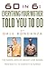 Produktbild 60 in 6: Everything Your Mother Told You To Do: The Shock Jock of Weight Loss Books