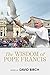 The Wisdom of Pope Francis