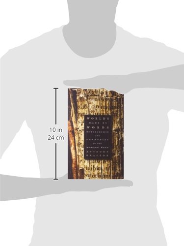 Worlds Made by Words: Scholarship and Community in the Modern West - Image 3