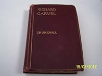 Richard Carvel B000RDG5CM Book Cover