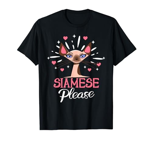 Siamese Please Funny Siamese Cat Lover Cute Kitten Owner T-Shirt