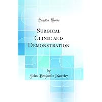Surgical Clinic and Demonstration