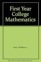 First year college mathematics B002JMV3KS Book Cover