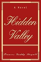 Hidden Valley 0595417078 Book Cover