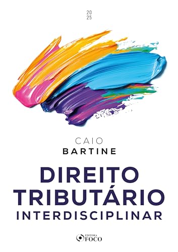 Direito tributário interdisciplinar – 1ª ed – 2025