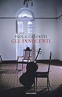 Gli innocenti 8804675411 Book Cover