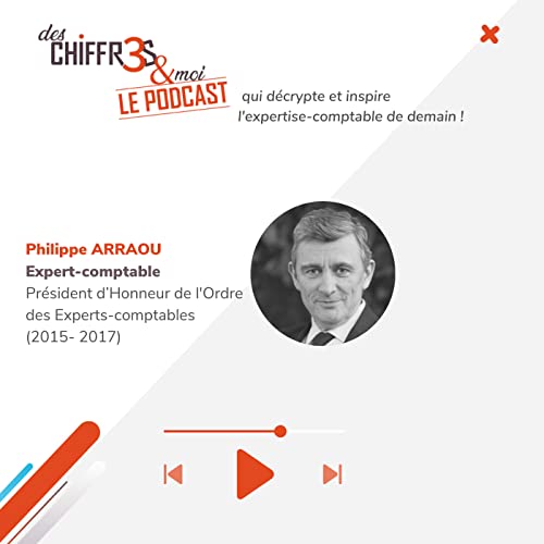 Saison 2 &eacute;pisode 4 : Philippe ARRAOU - Expert-comptable