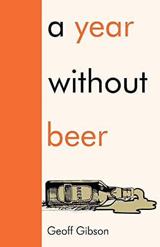 A Year Without Beer view 2
