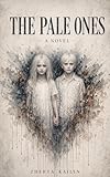  The Pale Ones (English Edition)