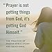 The Practice of Prayer - Bible Study Book: A 30-Day Guide from Foundations