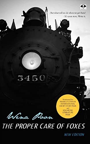 The Proper Care Of Foxes: New Edition