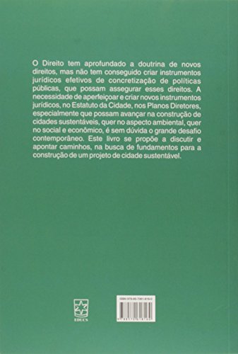 Cidade Sustentável: Direito Urbanístico e Ambiental - Instrumentos de Planejamento