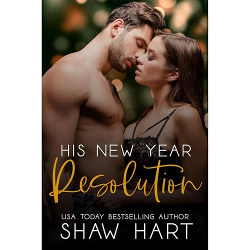 His New Year Resolution Audiolibro Por Shaw Hart arte de portada