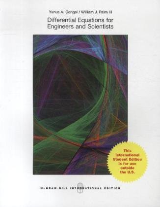 Differential Equations for Engineers and Scientists: Yunus A. Cengel ...