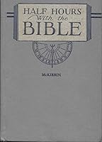 Half hours with the Bible B0007F4DQA Book Cover