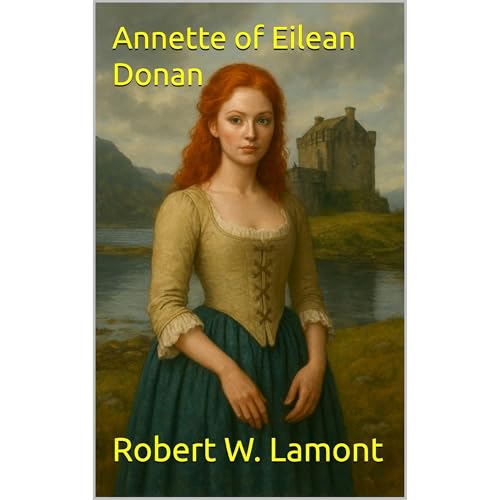 Annette of Eilean Donan Audiolibro Por Robert W. Lamont arte de portada