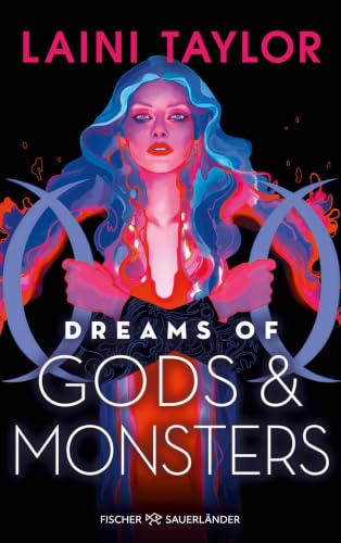 Image of Dreams of Gods and Monsters: Finale der mitreißenden Enemies-to-Lovers-Romantasy (Romantische Fantasyreihe) (Zwischen den Welten 3) (German Edition)