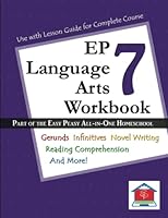 EP Language Arts 7 Workbook : Part of the Easy Peasy All-In-One Homeschool 1792612338 Book Cover