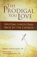 The Prodigal You Love 0819860042 Book Cover