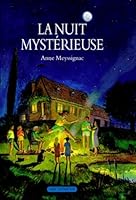 Nuit mysterieuse (La) 221104137X Book Cover