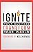 Ignite Your Business, Transform Your World