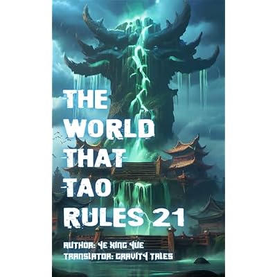 The World that Tao Rules, Volume 21