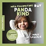 Mein einzigartiges Pandakind: Kinder im PDA-Autismus-Profil verstehen und den Familienalltag entspannen