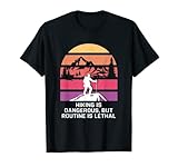 Routine is Lethal Wandern, Camping, Wandermobil, sarkastisch T-Shirt